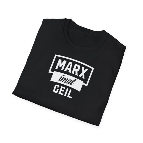 T-shirt "MARXimal GEIL" – Bild 5