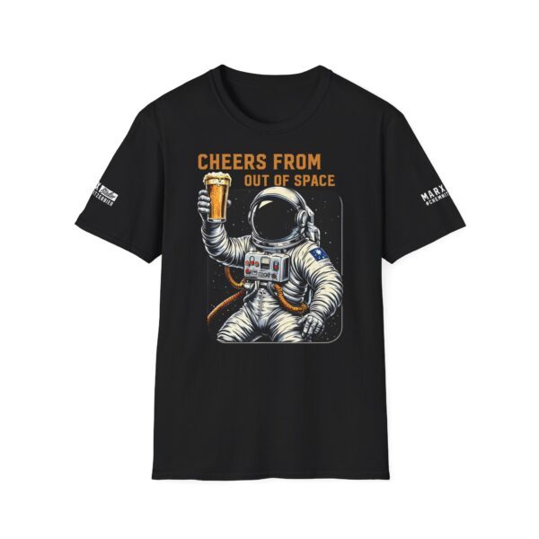 T-Shirt "Cheers from out of space" – Bild 1