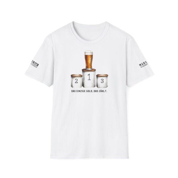 T-Shirt "Das einzige Gold, das zählt" – Bild 13