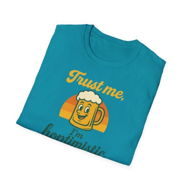 T-Shirt "Trust me, I'm hoptimistic" – Bild 28