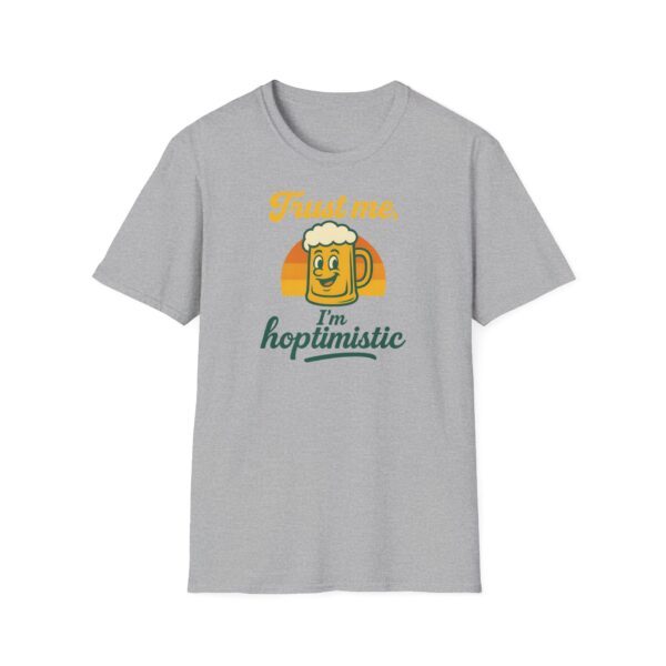 T-Shirt "Trust me, I'm hoptimistic" – Bild 13