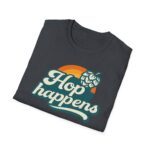T-Shirt "Hop happens" – Bild 10