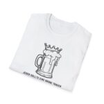 T-shirt "Jeder sollte eine Krone tragen" – Bild 10